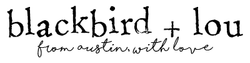 blackbird + lou